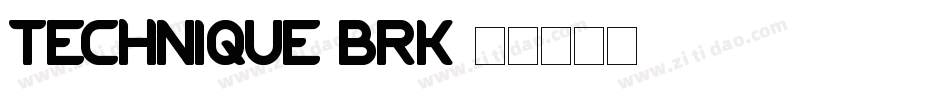 Technique BRK字体转换